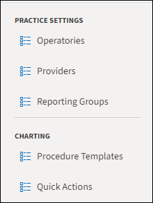 Settings menu list showing Operatories, Providers, Reporting Groups, Procedure Templates, and Quick Actions.